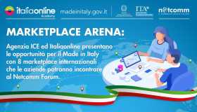 Impresa Made in Italy? Segui il webinar ICE e partecipa gratis al Netcomm Forum
