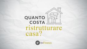 Quanto costa ristruttturare casa