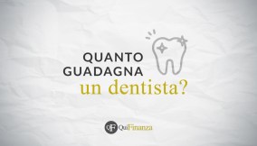 Quanto guadagna un dentista