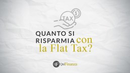 Flat tax: cos’è, come funziona e quanto si risparmia