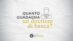 Quanto guadagna un direttore di banca: lo stipendio medio