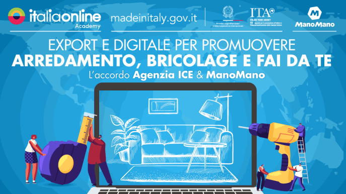 Accordo Agenzia ICE & ManoMano: così aiutiamo le aziende italiane a vendere online all’estero