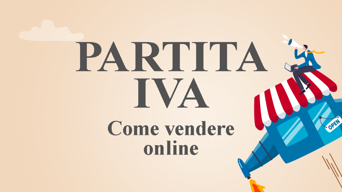 Per vendere online serve la partita Iva? Cosa sapere per usare Amazon, Vinted e le altre piattaforme