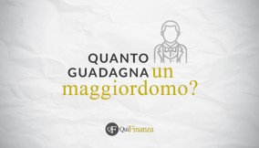 Quanto guadagna maggiordomo