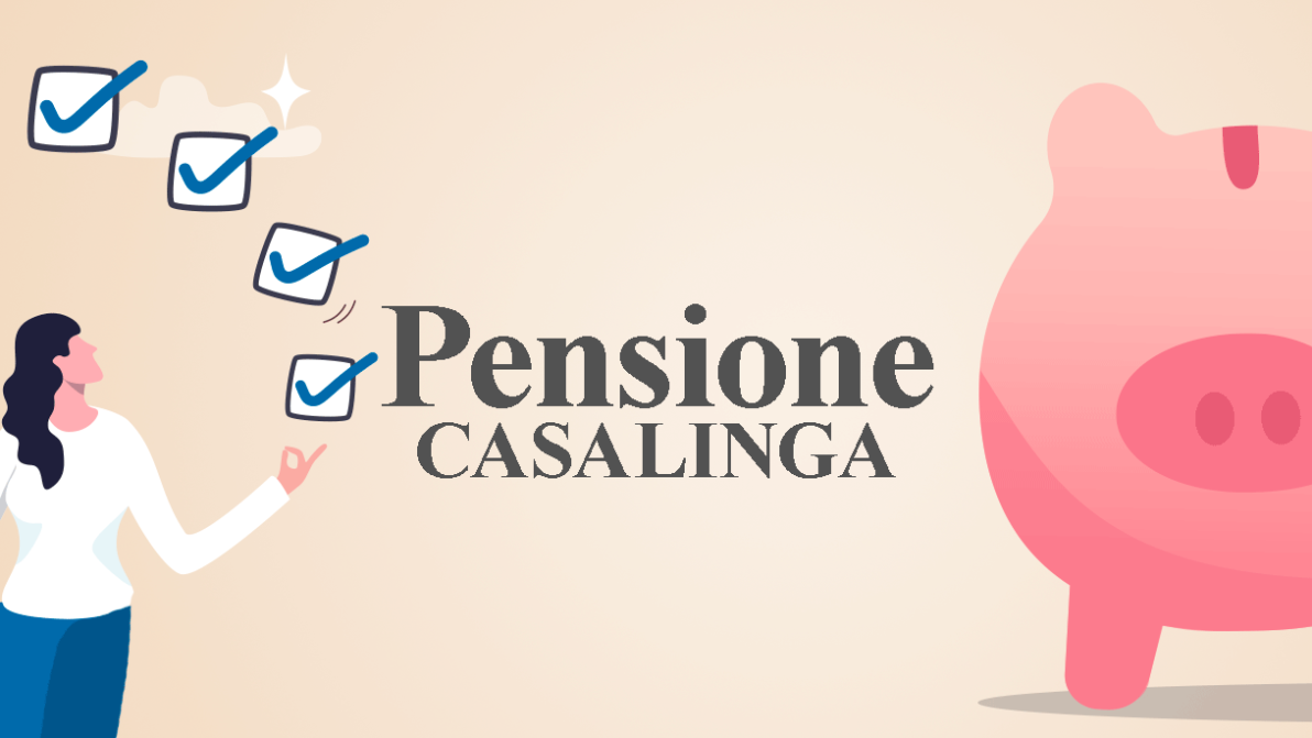 Pensione da casalinga, le opzioni con e senza contributi offerte dall’Inps