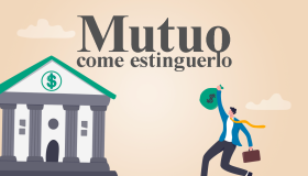 Estinzione anticipata del mutuo parziale e completa: cos’è