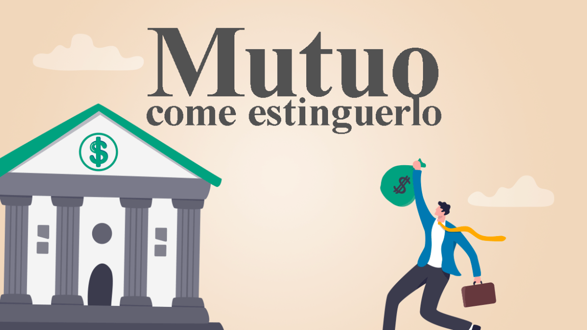 Estinzione anticipata del mutuo parziale e completa: cos’è