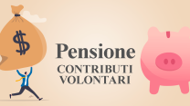 Contributi volontari per la pensione: come si versano e quanto costano
