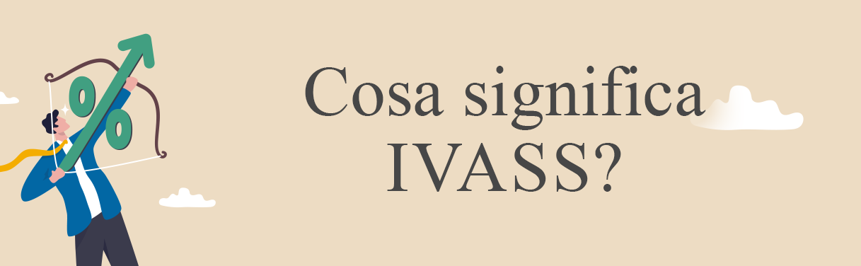 IVASS (Istituto per la vigilanza sulle assicurazioni)