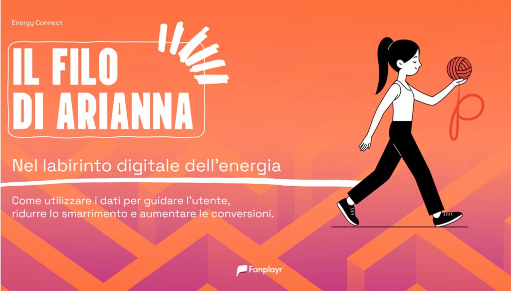 "Il filo di Arianna. Nel labirinto digitale dell'energia" - Evento Fanplayr